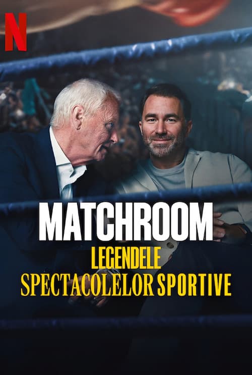 Matchroom: The Greatest Showmen
