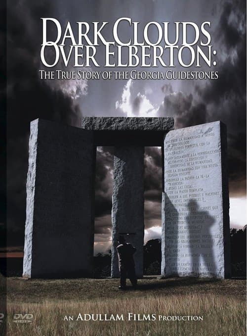 Dark Clouds Over Elberton:  The True Story of the Georgia Guidestones