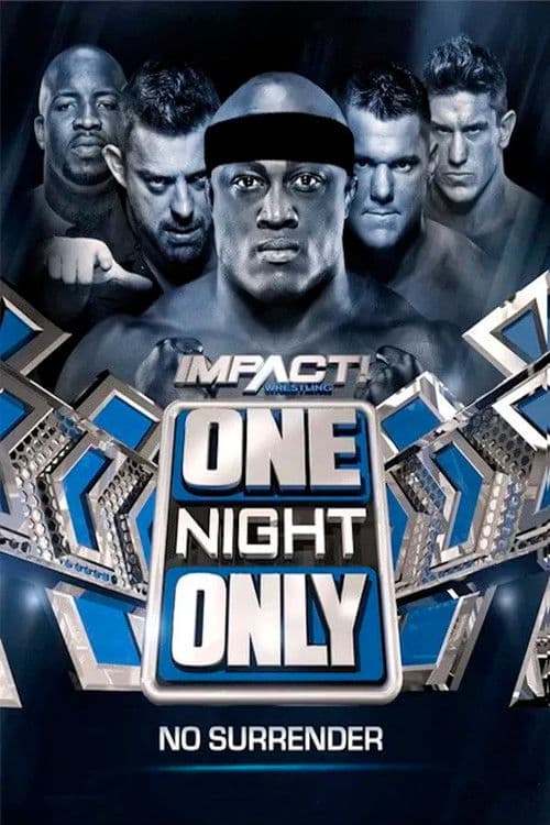 IMPACT Wrestling: One Night Only: No Surrender 2017