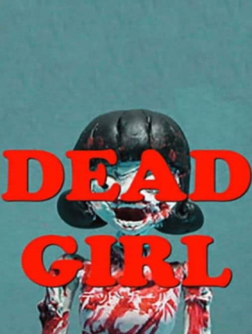 Dead Girl