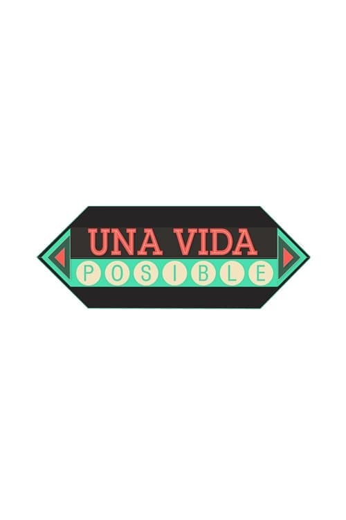 Una Vida Posible