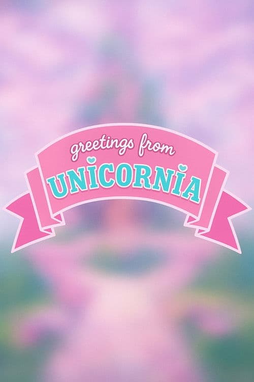 Poneiul meu mic: Salutări din Unicornia