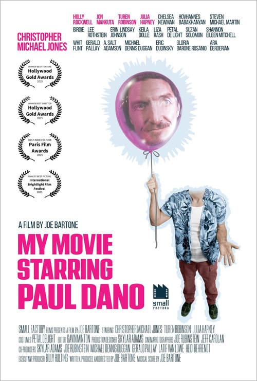My Movie Starring Paul Dano