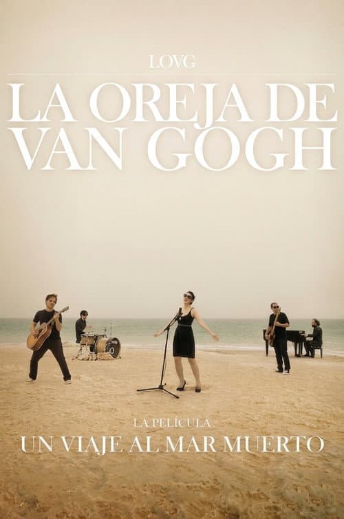La Oreja de Van Gogh: Un Viaje al Mar Muerto