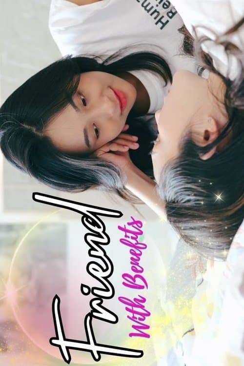 จาก Friend With Benefits กลายเป็นคู่ชีวิตซะงั้น