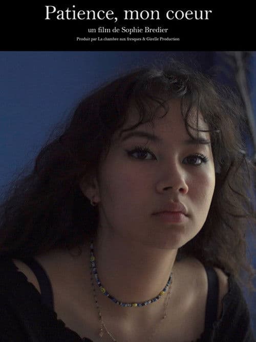 Patience, mon coeur