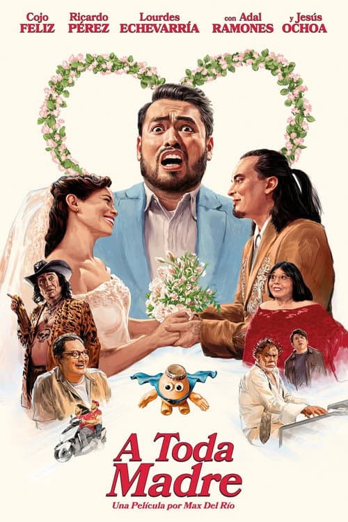 A Toda Madre