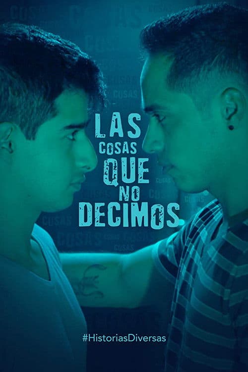 Las cosas que no decimos