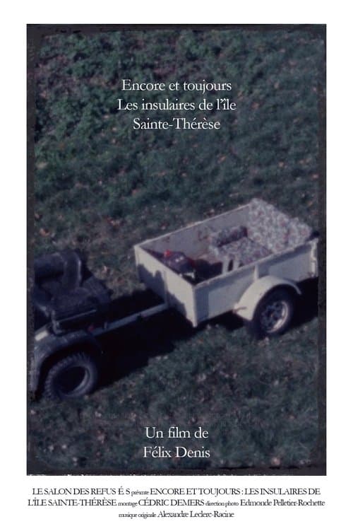 Encore et toujours : les insulaires de l'île Sainte-Thérèse