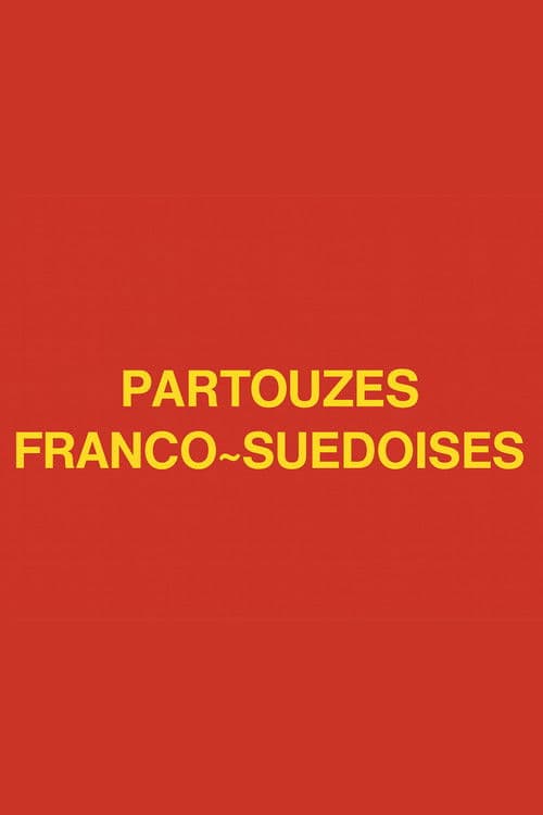 Partouzes franco-suédoises