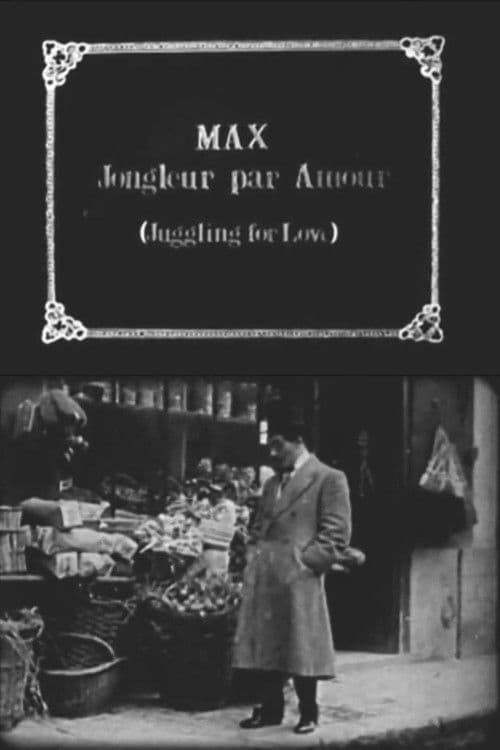Max jongleur par amour