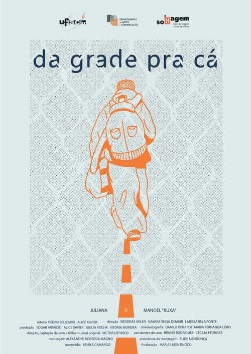 Da Grade Pra Cá