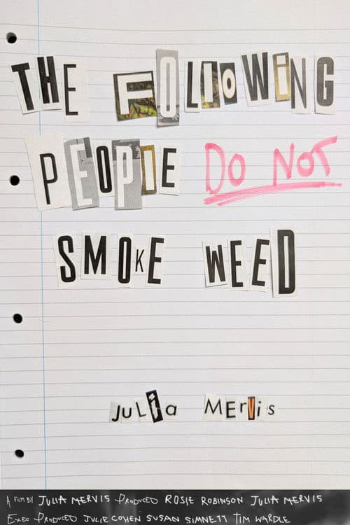 The Following People DO NOT Smoke Weed