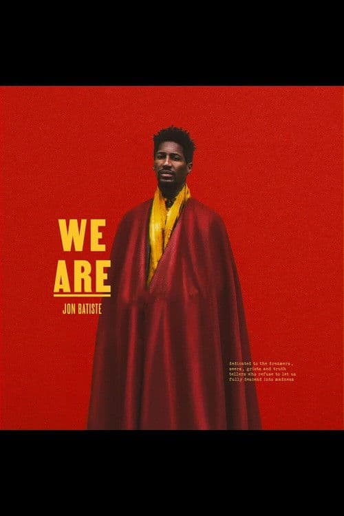 WE ARE: A Visual Mission Statement from Jon Batiste