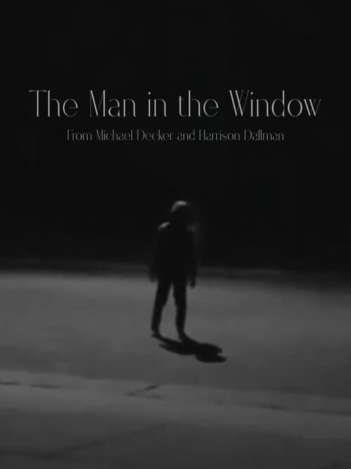 The Man in the Window