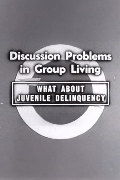What About Juvenile Delinquency