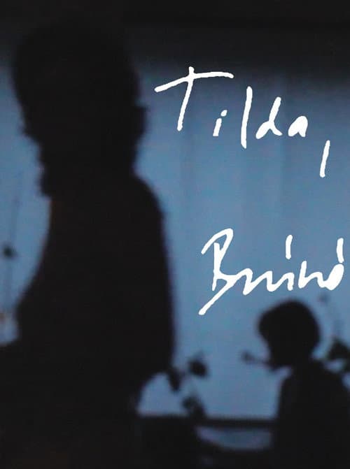 Tilda, Brúnó