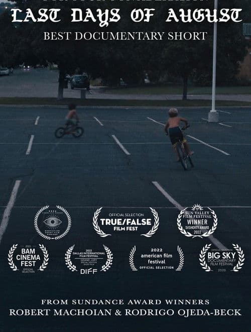 The Last Days of August