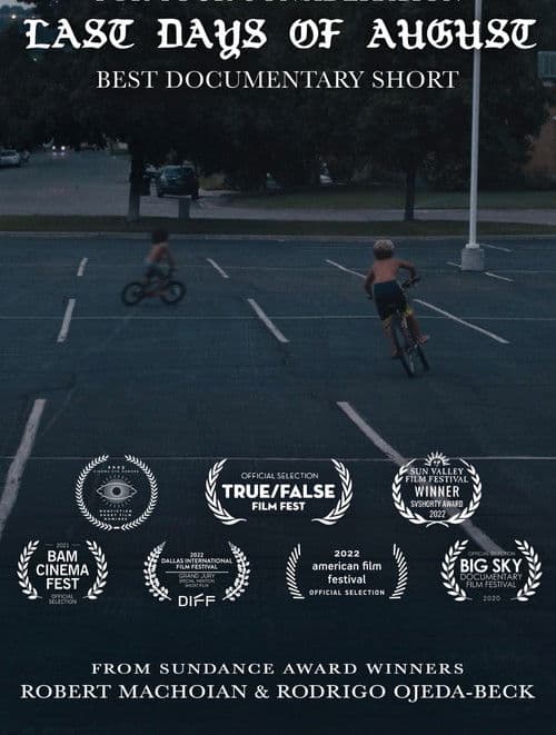 The Last Days of August