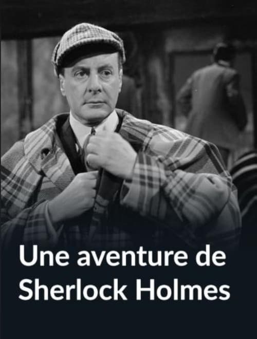 Une aventure de Sherlock Holmes