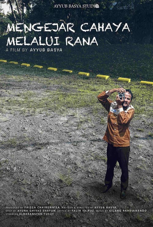 Mengejar Cahaya Melalui Rana