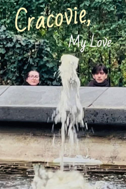Cracovie, My Love