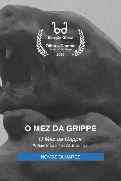 O Mez da Grippe