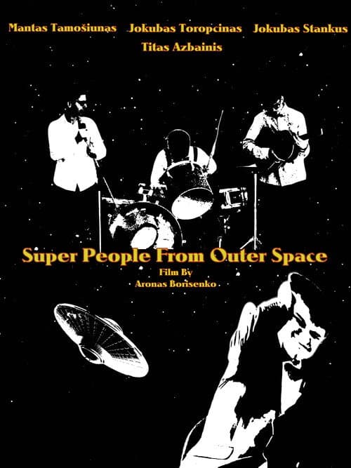 Super People From Outer Space