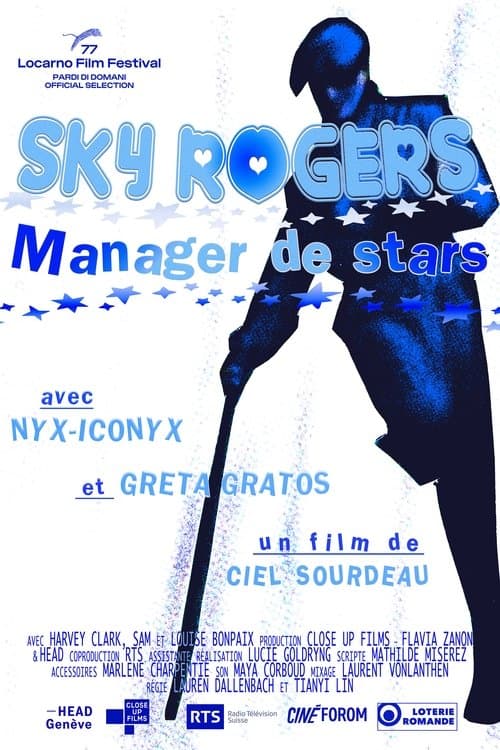 Sky Rogers: manager de stars