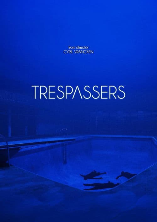 Trespassers