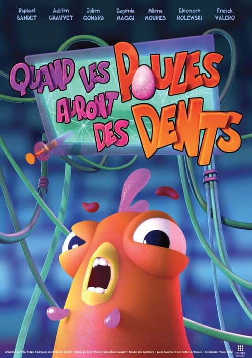 Quand les poules auront des dents