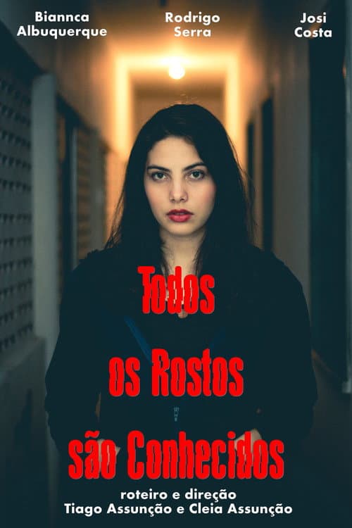 Todos os Rostos são Conhecidos