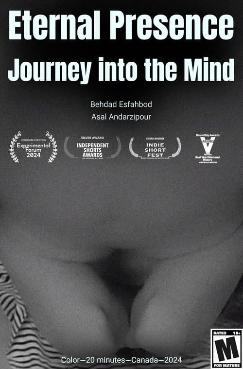 Eternal Presence: Journey into the Mind