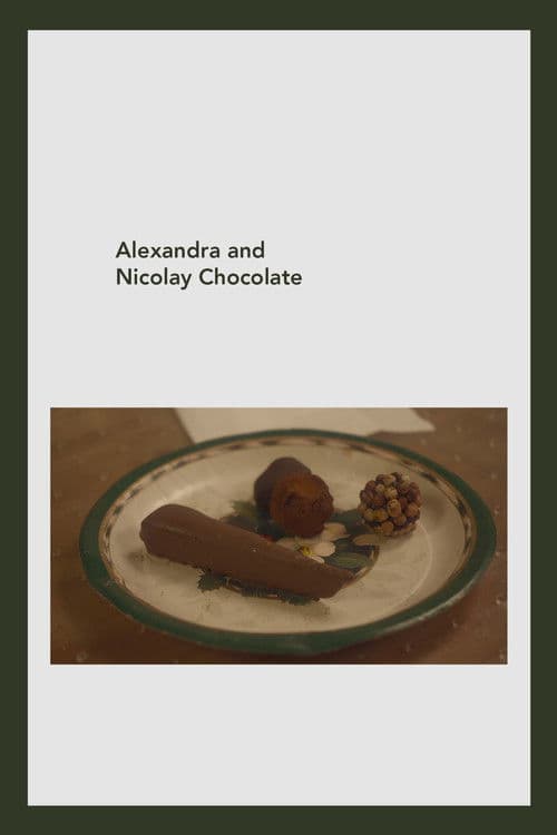 Alexandra and Nicolay Chocolate