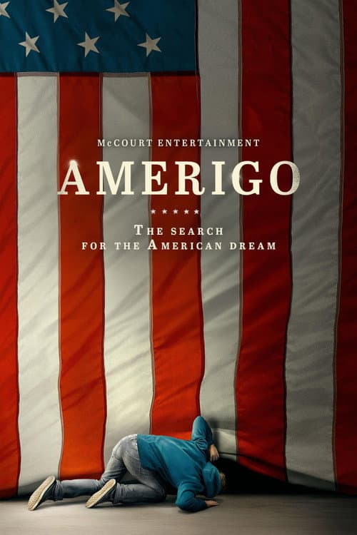 Amerigo: The Search for the American Dream