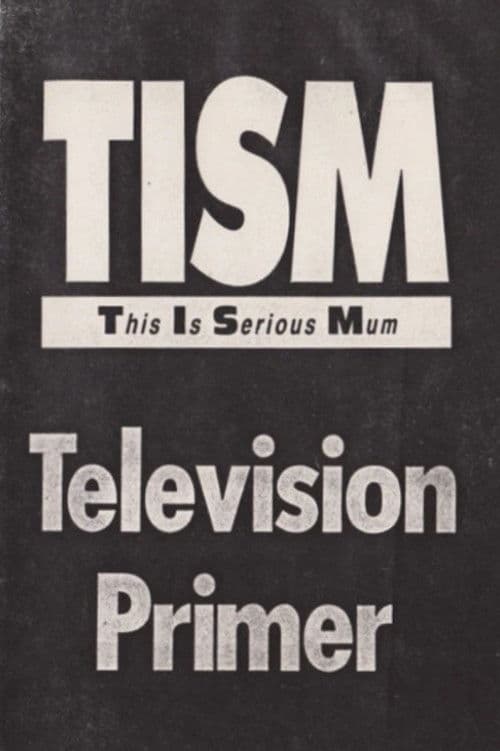 The TISM Television Primer