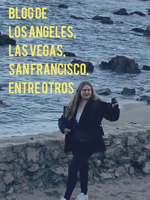 Blog de LOS ANGELES, LAS VEGAS, SAN FRANCISCO, entre otros