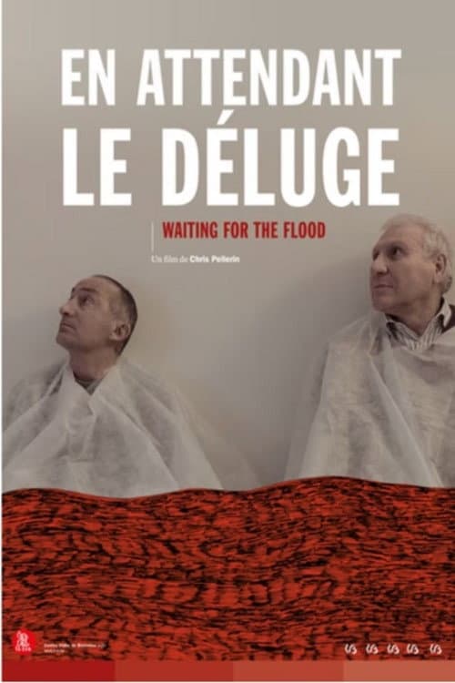 En Attendant Le Déluge