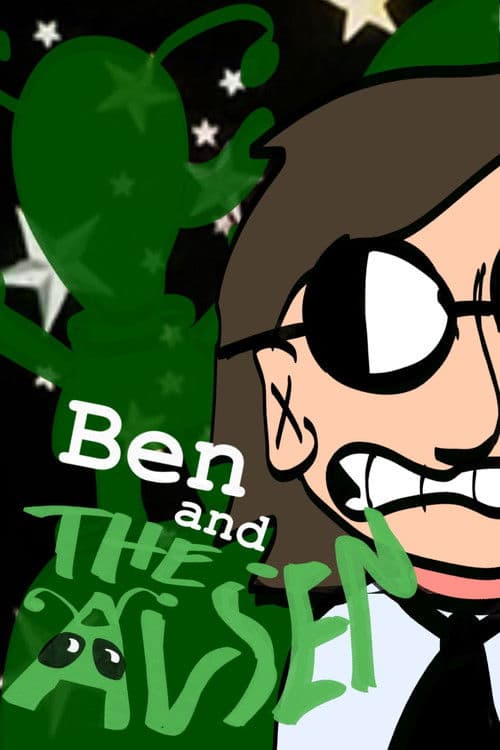 Ben and The Alien