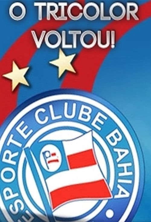 O Tricolor Voltou