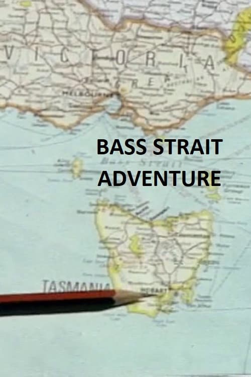 Bass Strait Adventure
