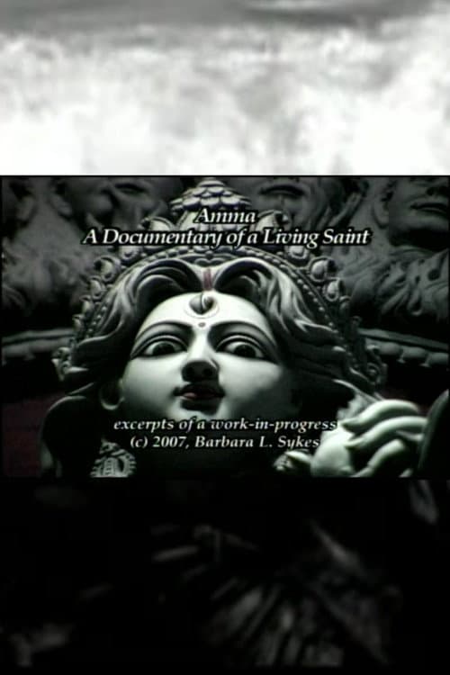 Amma, A Documentary Of A Living Saint