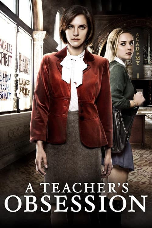 A Teacher's Obsession