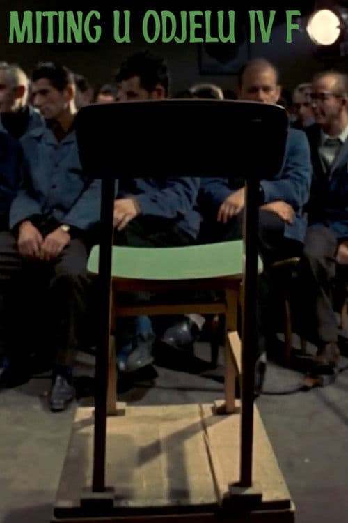 Miting u odjelu IV F