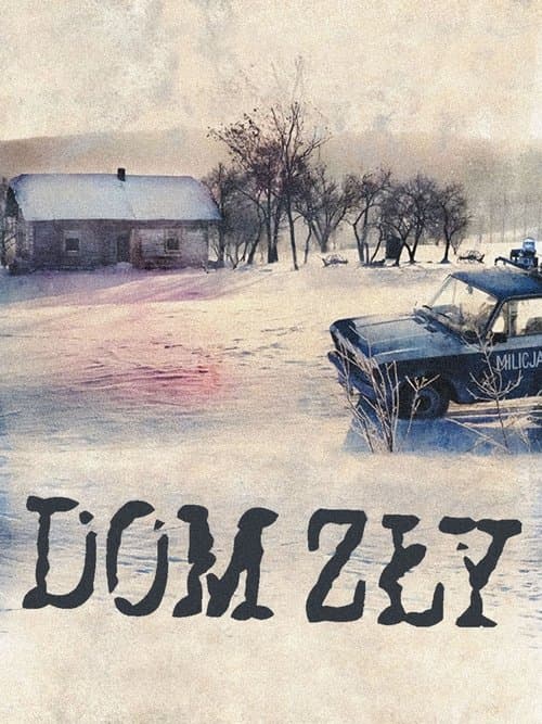 Dom zły