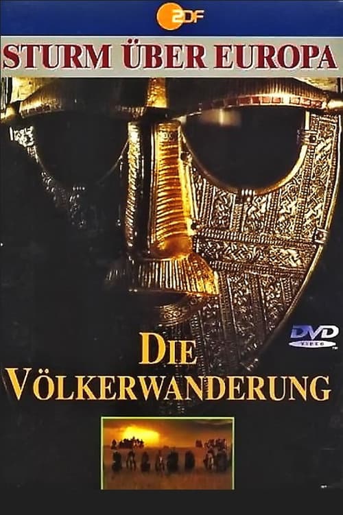 Sturm über Europa - Die Völkerwanderung