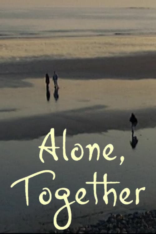 Alone, Together