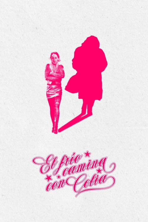 El frío camina con Celia