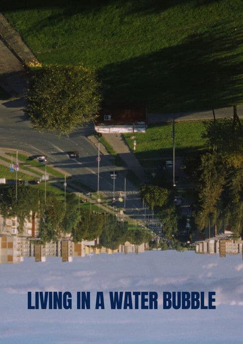 Gyvenimas vandens burbule