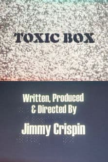 Toxic Box